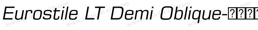 Eurostile LT Demi Oblique字体转换